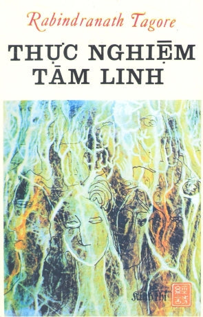 Thực Nghiệm Tâm Linh (Sách Trước 1975) . Huệ Quang (Ảnh Ấn)