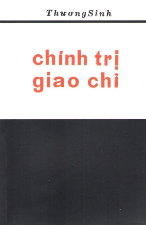 Chính Trị Giao Chỉ (Sách Trước 1975) . Huệ Quang (Ảnh Ấn)