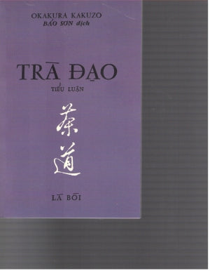 Trà Đạo (Tiểu Luận) Huệ Quang (Ảnh Ấn)