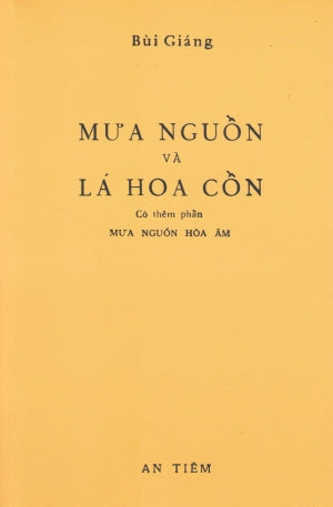 Mưa Nguồn Và Lá Hoa Cồn (Sách Trước 1975) Huệ Quang (Ảnh Ấn)