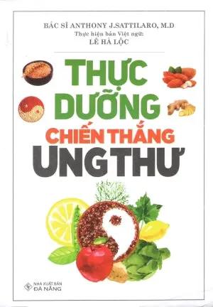 Thực Dưỡng Chiến Thắng Ung Thư Đà Nẵng (Q.Minh)