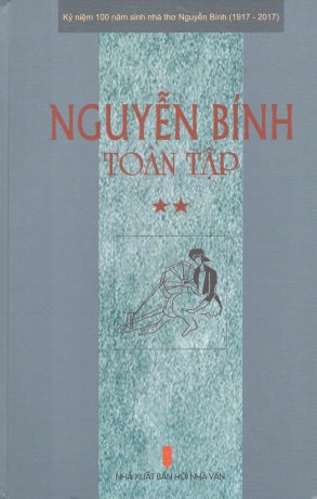 Nguyễn Bính Toàn Tập -Tập 2 (Bìa Cứng) .