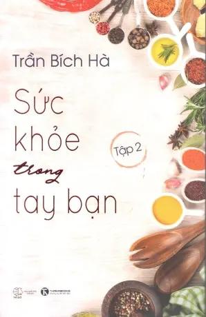 Sức Khỏe Trong Tay Bạn (Bộ 2 Tập) . Thế Giới (Thaiha)