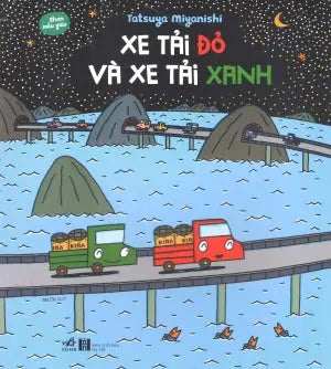 Ehon Mẫu Giáo - Xe Tải Đỏ Và Xe Tải Xanh Thế Giới (Nhã Nam)