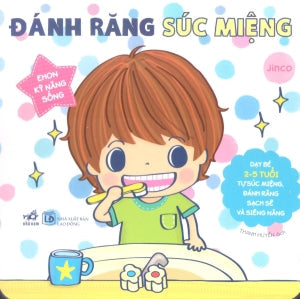 Ehon Kỹ Năng Sống - Đánh Răng Súc Miệng (Board Book, Giấy Cứng, Bìa Cứng) Lao Động (Nhã Nam)