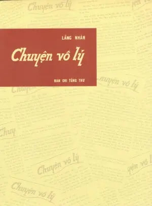 Chuyện Vô Lý (Sách Trước 1975) . Huệ Quang (Ảnh Ấn)