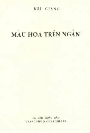 Màu Hoa Trên Ngàn (Sách Trước 1975) . Huệ Quang (Ảnh Ấn)