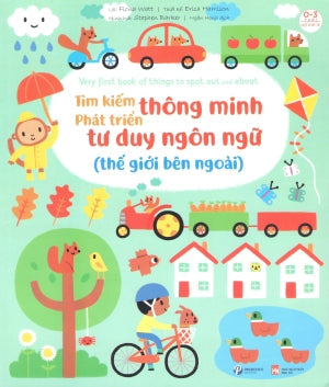Tìm Kiếm Thông Minh Phát Triển Tư Duy Ngôn Ngữ - Thế Giới Bên Ngoài (0-3 Tuổi) Phụ Nữ (PingBooks)