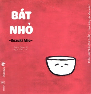Ehon Nhật Bản (0-4 Tuổi) Nuôi Dưỡng Tâm Hồn Cho Bé - ĐỒ VẬT QUANH BÉ : Bát Nhỏ Lao Động XH (Wabooks)