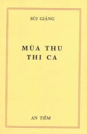Mùa Thu Thi Ca (Sách Trước 1975) Huệ Quang (Ảnh Ấn)
