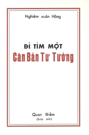 Đi Tìm Một Căn Bản Tư Tưởng . Huệ Quang (Ảnh Ấn)