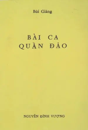 Bài Ca Quần Đảo (Thơ) . Huệ Quang (Ảnh Ấn)