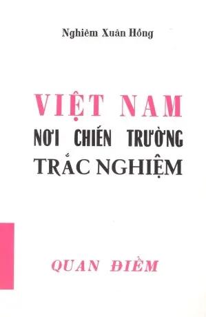 Việt Nam Nơi Chiến Trường Trắc Nghiệm Huệ Quang (Ảnh Ấn)