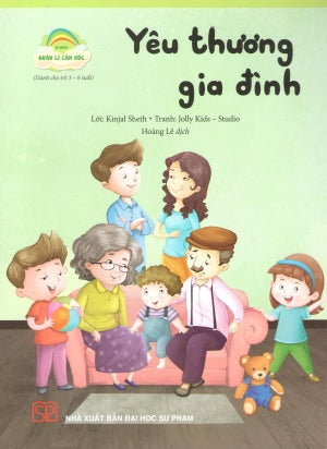 Kĩ Năng Quản Lí Cảm Xúc (Bộ 8 Quyển)- Yêu Thương Gia Đình (Dành Cho Trẻ 3-6 Tuổi). ĐH Sư Phạm (PEC)