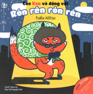 Ehon Nhật Bản Những Điều Kỳ Diệu Của Âm Thanh (Bộ 3 Quyển): Cáo Ken Và Động Vật - Rón Rén Rón Rén (Nuôi Dưỡng Tâm Hồn Cho Bé 0 - 6 Tuổi). Lao Động (Wabooks)