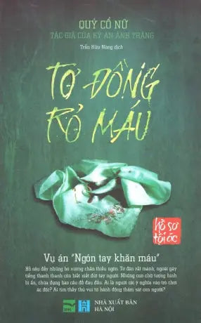 Tơ Đồng Rỏ Máu . Hà Nội (IPM)