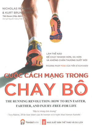 Cuộc Cách Mạng Trong Chạy Bộ / The Running Revolution: How To Run Faster, Farther, And Injury-Free-For Life Thể Thao DL (Panda)