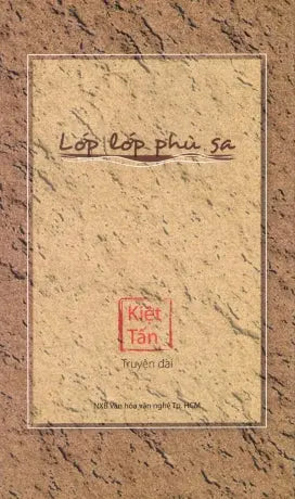 Lớp Lớp Phù Sa (Truyện Dài) . VH Văn Nghệ (Hoa Sen)