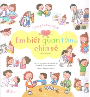 Ehon Kỹ Năng Sống - Em Biết Quan Tâm, Chia Sẻ. Thế Giới (Nhã Nam)