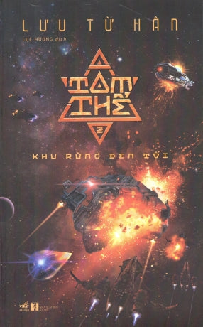 Tam Thể - Tập 2 (Khu Rừng Đen Tối) Hà Nội (Nhã Nam)