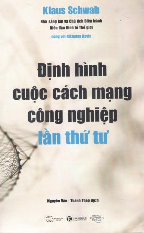 Định Hình Cuộc Cách Mạng Công Nghiệp Lần Thứ Tư Thế Giới (Thaiha)