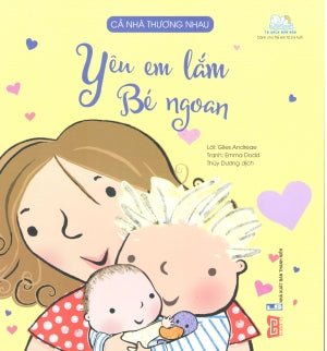 Cả Nhà Thương Nhau - Yêu Em Lắm Bé Ngoan (Dành Cho Trẻ Em Từ 2-6 Tuổi). Thanh Niên (Đinh Tị)