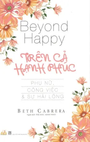 Trên Cả Hạnh Phúc / Beyond Happy Thanh Hóa (V.Lang)