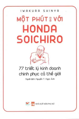 Một Phút Với Honda Soichiro . Phụ Nữ (Tân Việt)