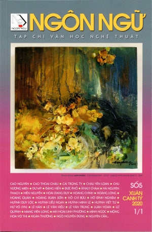 Tạp Chí Văn Học Nghệ Thuật - Ngôn Ngữ - Số 5 Xuân Canh Tý 2020 . Tạp Chí Ngôn Ngữ (Nhân Ảnh)
