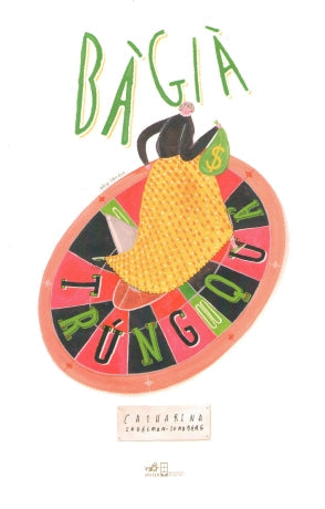 Bà Già Trúng Quả / The Little Old Lady Who Struck Lucky Again Hội Nhà Văn (Nhã Nam)