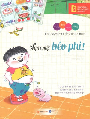 Những Thói Quen Vàng - Tạm Biệt Béo Phì! . Dân Trí (Alpha)
