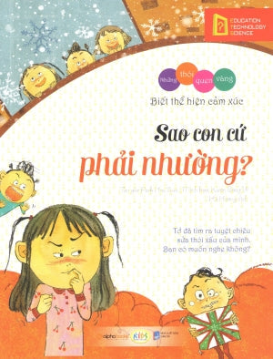 Những Thói Quen Vàng - Sao Con Cứ Phải Nhường? . Dân Trí (Alpha)