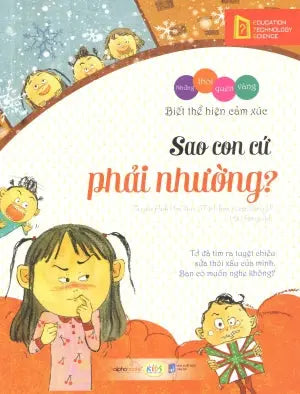 Những Thói Quen Vàng - Sao Con Cứ Phải Nhường? . Dân Trí (Alpha)
