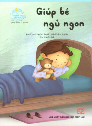 Kĩ Năng Tự Chăm Sóc Bản Thân (Bộ 8 Quyển)- Giúp Bé Ngủ Ngon (Dành Cho Trẻ 3-6 Tuổi) . ĐH Sư Phạm (PEC)