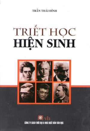 Triết Học Hiện Sinh. Văn Học (S.Thời Đại)