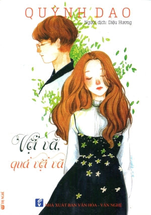 Vội Vã, Quá Vội Vã VH Văn Nghệ (Th.Nghè)