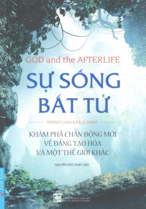 Sự Sống Bất Tử / God And The Afterlife Tổng Hợp TP (F.News)