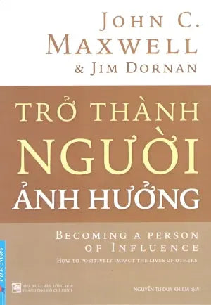 Trở Thành Người Ảnh Hưởng / Becoming A Person Of Influence . Tổng Hợp TP (F.News)
