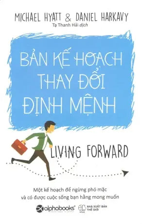 Bản Kế Hoạch Thay Đổi Định Mệnh / Living Forward Thế Giới (Alpha)