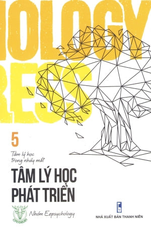 Tâm Lý Học Trong Nháy Mắt - Tập 5: Tâm Lý Học Phát Triển (Song Ngữ) Thanh Niên (TriThucTre)