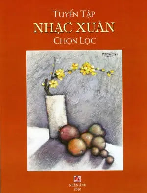 Tuyển Tập Nhạc Xuân Chọn Lọc (100 Bản Nhạc Xuân) Nhân Ảnh 2020