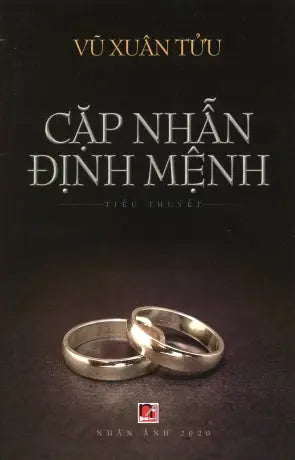 Cặp Nhẫn Định Mệnh (Truyện Dài) . Nhân Ảnh 2020