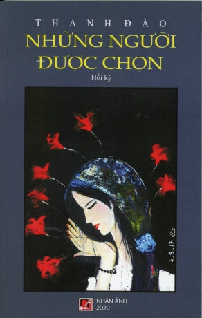 Những Người Được Chọn (Hồi Ký) Nhân Ảnh 2020