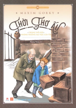 Văn Học Kinh Điển. - Thời Thơ Ấu (Truyện Tranh Màu) Mỹ Thuật (H.Hoàng)