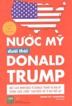 Nước Mỹ Dưới Thời Donald Trump / It's Even Worse Than You Think: What The Trump Administration Is Doing To America . Thông Tin TT (1980Books)