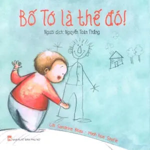 Bố Tớ Là Thế Đó! / Mon Papa Est Comme Ca (My Dad Is Like That) Phụ Nữ
