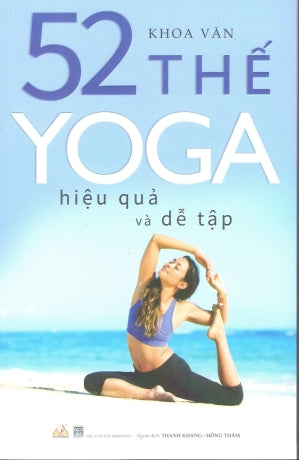 52 Thế Yoga Hiệu Quả Và Dễ Tập Thanh Hóa (V.Lang)