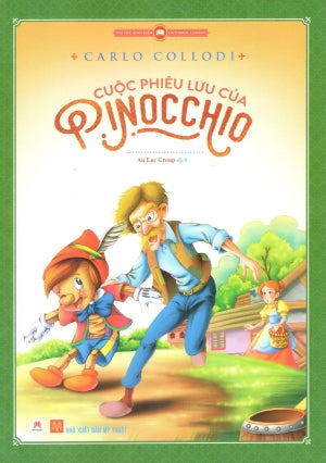 Văn Học Kinh Điển - Cuộc Phiêu Lưu Của Pinocchio (Truyện Tranh Màu). Mỹ Thuật (H.Hoàng)