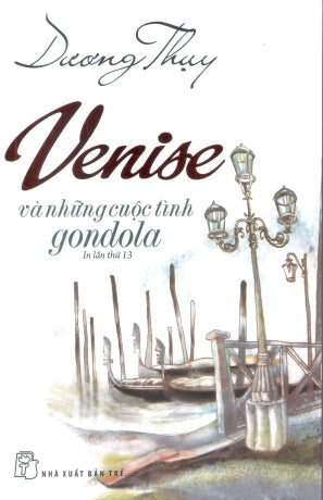 Venise Và Những Cuộc Tình Gondola . Trẻ