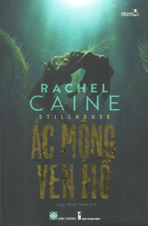 Stillhouse - Ác Mộng Ven Hồ. Thanh Niên (Đinh Tị)